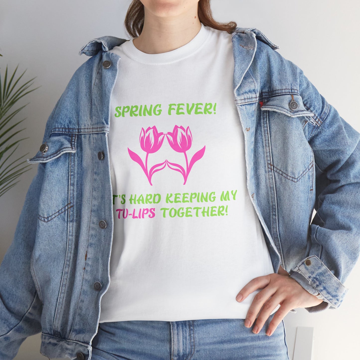 Spring Fever Hard Keeping My Tu-Lips Together Fun Tulip Graphic Shirt. Unique Humor T-Shirt, Cool Gift Idea, Trendy Casual Wear, Fun Apparel Tshirt