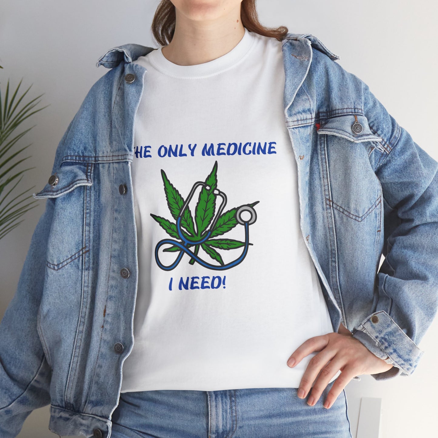 Unisex Heavy Cotton Tee - "The Only Medicine I Need" Cannabis Graphic Tee Wear Your Remedy – A Statement Tee from G-Spot G’s Tees!