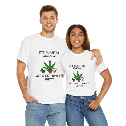Unisex Heavy Cotton Tee Get Your Hands Dirty & Your Plants Growing – A G-Spot G’s Tees Original!