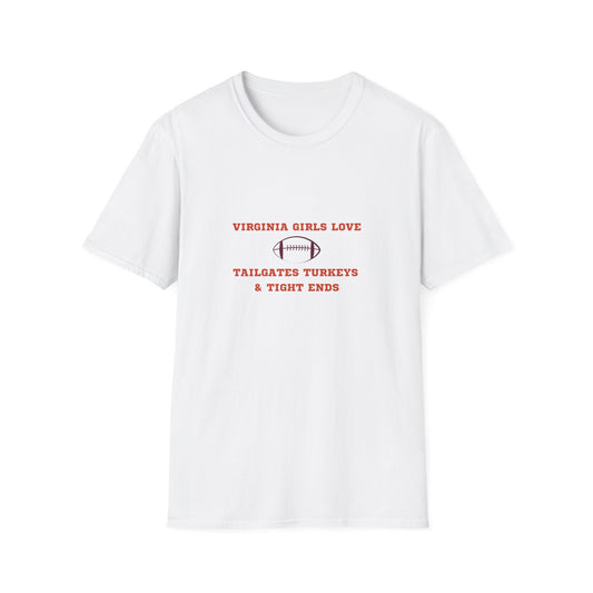 Virginia Girls Love Tailgates T-Shirt | Softstyle Unisex Tee for Fall Celebrations