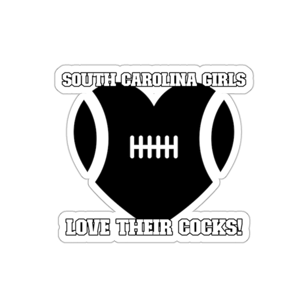 South Carolina Girls Love Their Cocks Kiss-Cut Stickers | Fun Sports Fan Decals for Gifting