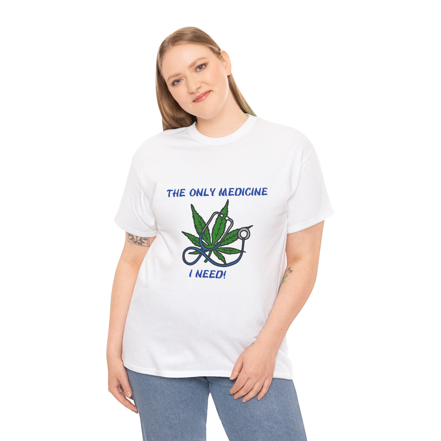 Unisex Heavy Cotton Tee - "The Only Medicine I Need" Cannabis Graphic Tee Wear Your Remedy – A Statement Tee from G-Spot G’s Tees!