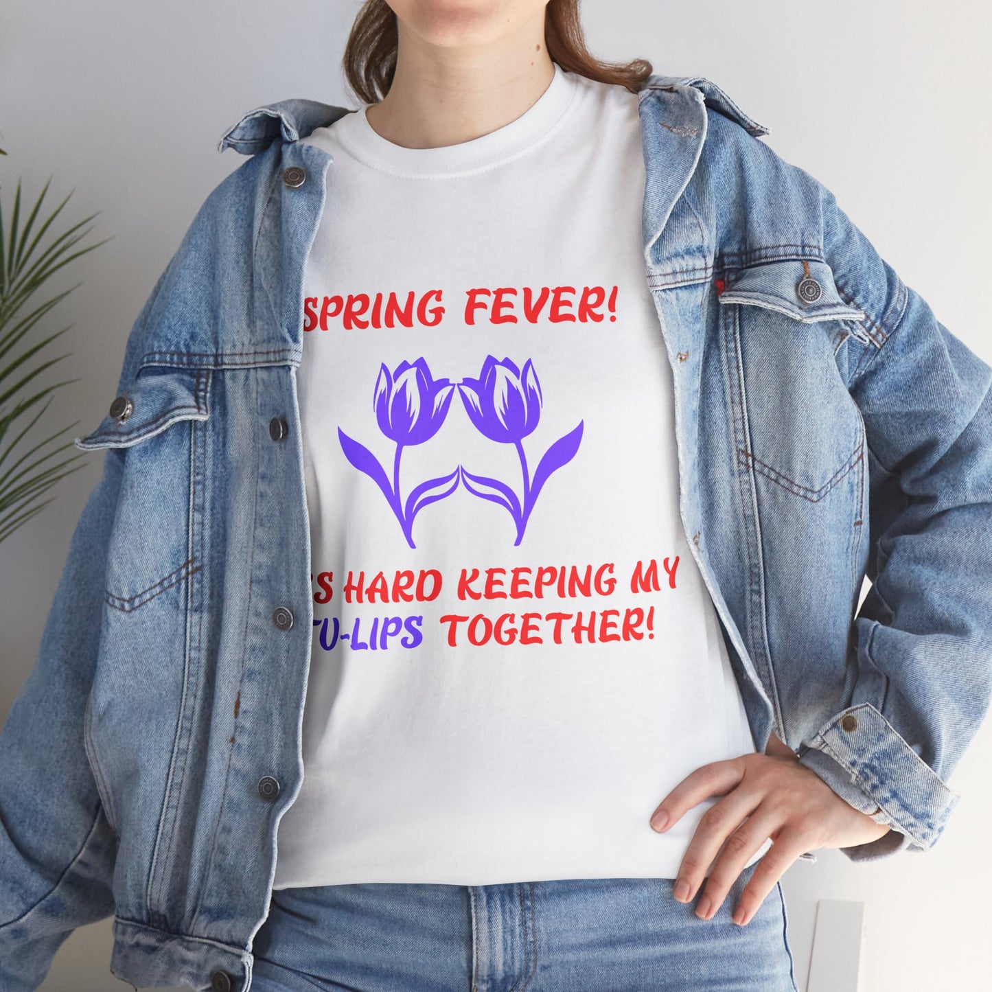 Spring Fever Unisex Heavy Cotton Tee - 'It's Hard Keeping My Tu-Lips Together!'